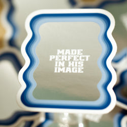 Made Perfect - Affirmation Sticker