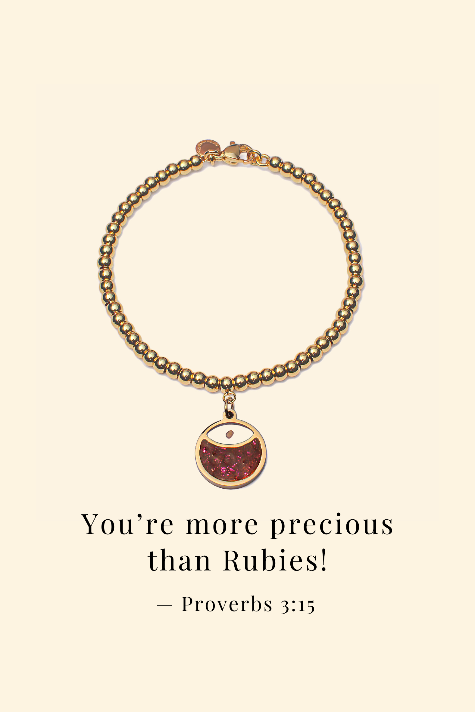 You Are More Precious Than Rubies - Bracelet
